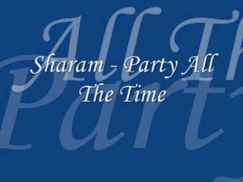 Sharam Party All The Time Acapella Singing